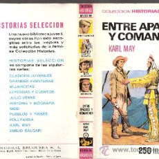 Tebeos: ENTRE APACHES Y COMANCHES.KARL MAY. Nº 2. HISTORIAS SELECCIÓN. ED. BRUGUERA. 1ª EDICIÍN. 1970.