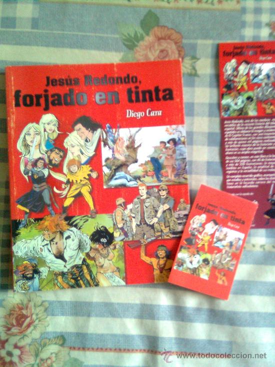 Tebeos: LIBRO JES&Uacute;S REDONDO. FORJADO EN TINTA-2006-MEJOR AUTOR RECIENTE DE TRUENO-&Uacute;NICO EN TC-VEA-LEA-1699