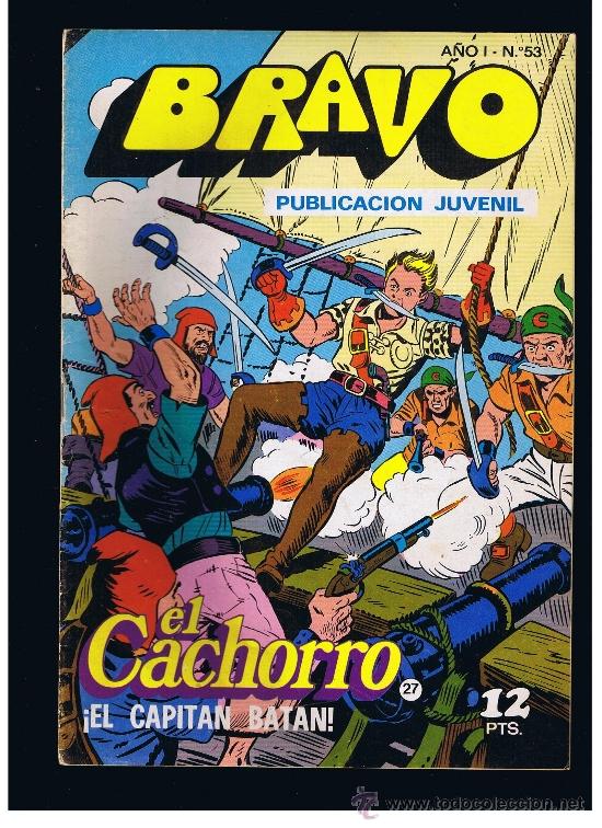EL CACHORRO COLECCIÓN BRAVO Nº 27 EDITORIAL BRUGUERA SA 1976 B/N GRAPA 20 PAG. (Tebeos y Comics - Bruguera - El Cachorro)