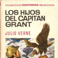 Tebeos: LOS HIJOS DEL CAPITÁN GRANT - JULIO VERNE - Nº 8 - COLECCION HISTORIAS SELECCION - 1967. Lote 40018747