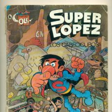 Tebeos: SUPER LOPEZ Nº 7 - LOS CABECICUBOS - ED. BRUGUERA 1986. Lote 40143159