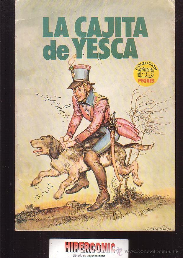 Tebeos: LA CAJITA DE YESCA, COLECCION PEQUES N&ordm; 6 -edita : BRUGUERA 1979