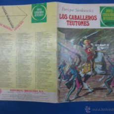 Tebeos: JOYAS LITERARIAS Nº 63.- LOS CABALLEROS TEUTONES. ENRIQUE SIENKIEWICZ. 3ª ED. 1979. Lote 40631787