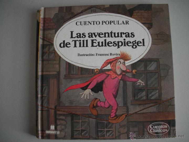 Tebeos: CUENTO POPULAR - LAS AVENTURAS DE TILL EULESPIEGEL- - Foto 1