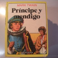 Tebeos: LIBRO DE -MARK TWAIN - PRINCIPE Y MENDIGO - BRUGUERA -