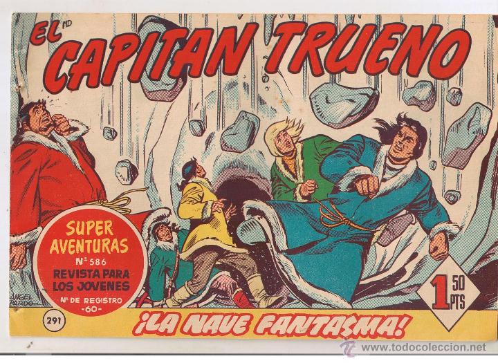Tebeos: EL CAPITAN TRUENO. ¡¡ORIGINAL!!. Nº 291. ¡LA NAVE FANTASMA!. DE ENCUADERNACION (C/A33)