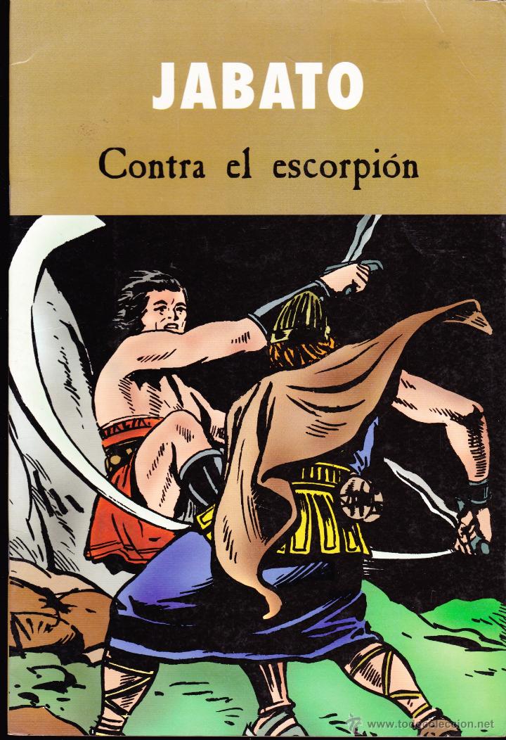Tebeos: COMIC&middot;&middot; JABATO &middot;&middot;&middot; CONTRA EL ESCORPION &middot; - Foto 1