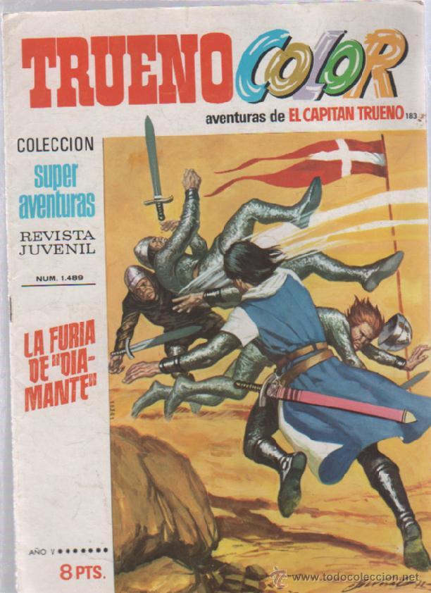 BDs: TRUENO COLOR. 183. SUPERAVENTURAS. N&ordm; 1489. LA FURIA DE DIAMANTE