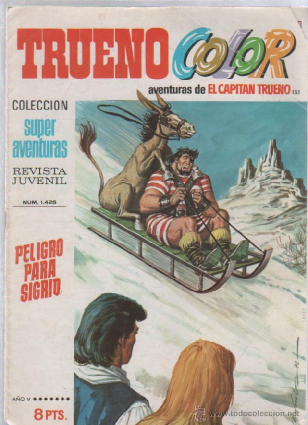 BDs: TRUENO COLOR. 151. SUPERAVENTURAS. N&ordm; 1425. PELIGRO PARA SIGRID