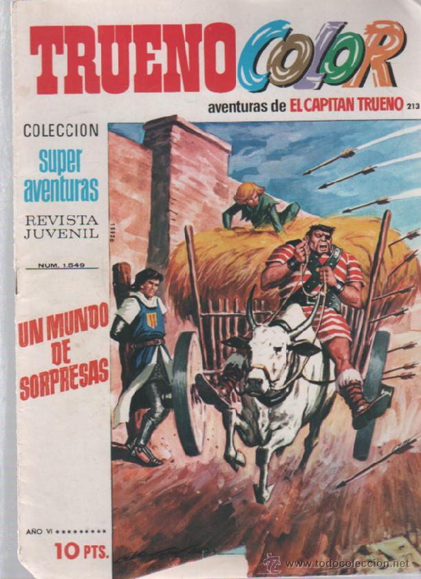 BDs: TRUENO COLOR. 213. SUPERAVENTURAS. N&ordm; 1549. UN MUNDO DE SORPRESAS