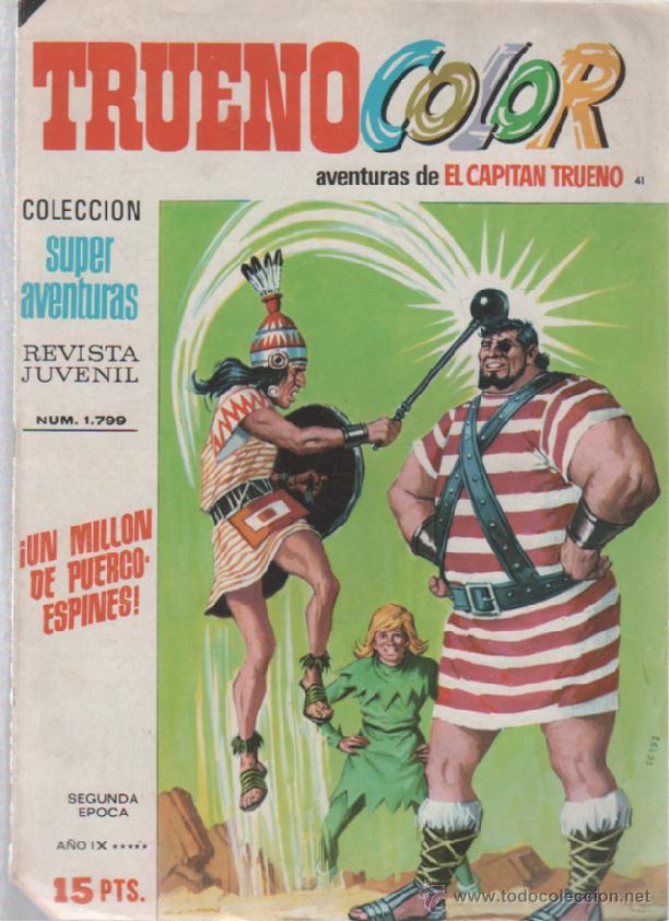 BDs: TRUENO COLOR. 41. SUPERAVENTURAS. N&ordm; 1799. UN MILLON DE PUERCOESPINES