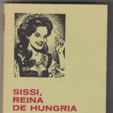 Tebeos: HISTORIAS SELECCION Nº 3. SERIE SISSI. SISSI REINA DE HUNGRÍA. BRUGUERA 1974.