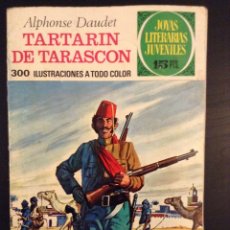 Tebeos: JOYAS LITERARIAS JUVENILES Nº 69 TARTARIN DE TARASCON. ALPHONSE DAUDET. 1ª EDICION BRUGUERA 1973