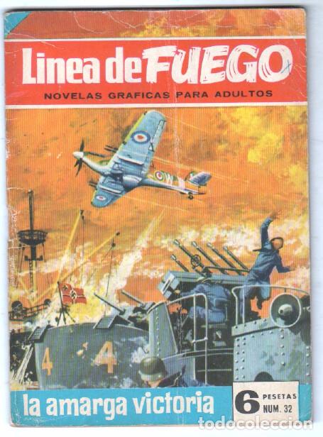 Tebeos: LINEA DE FUEGO N&ordm; 32 - Foto 1