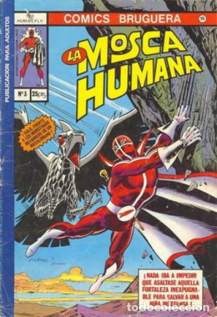 Tebeos: LA MOSCA HUMANA - N&ordm; 3 - C&Oacute;MICS BRUGUERA- N&ordm; 15- 1978- GENIAL LEE ELIAS-CASI M. BUENO-LEA-6533