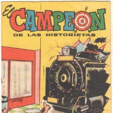 Tebeos: EL CAMPEÓN DE LAS HISTORIETAS ORIGINAL Nº 35 CON CARLOS AUDAZ. Lote 150512868
