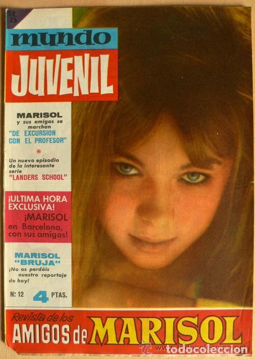 Comics: MUNDO JUVENIL- LA REVISTA DE LOS AMIGOS DE MARISOL- N&ordm; 12 -SEGURA-CUY&Aacute;S-M. GUILLAM&Oacute;N-1963-BUENO-8220