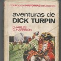 Lote 104936915: HISTORIAS SELECCION SERIE GRANDES AVENTURAS aventuras de DICK TURPIN Ambrós