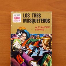 Tebeos: LOS TRES MOSQUETEROS, 6 -COLECCIÓN HISTORIAS SELECCIÓN - EDITORIAL BRUGUERA 1972 - DIBUJOS DE AMBRÓS. Lote 110190347