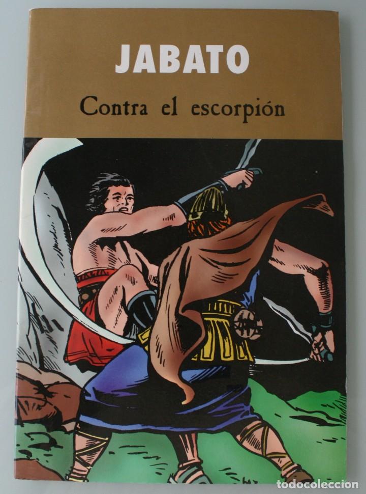 Tebeos: JABATO: CONTRA EL ESCORPION &ndash; EDICIONES B 2003 - COMIC - Foto 1