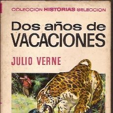 Tebeos: 10 COLECCION HISTORIAS SELECCION DOS AÑOS DE VACACINOES JULIO VERNE 3ª ED 1971 EDITORIAL BRUGUERA