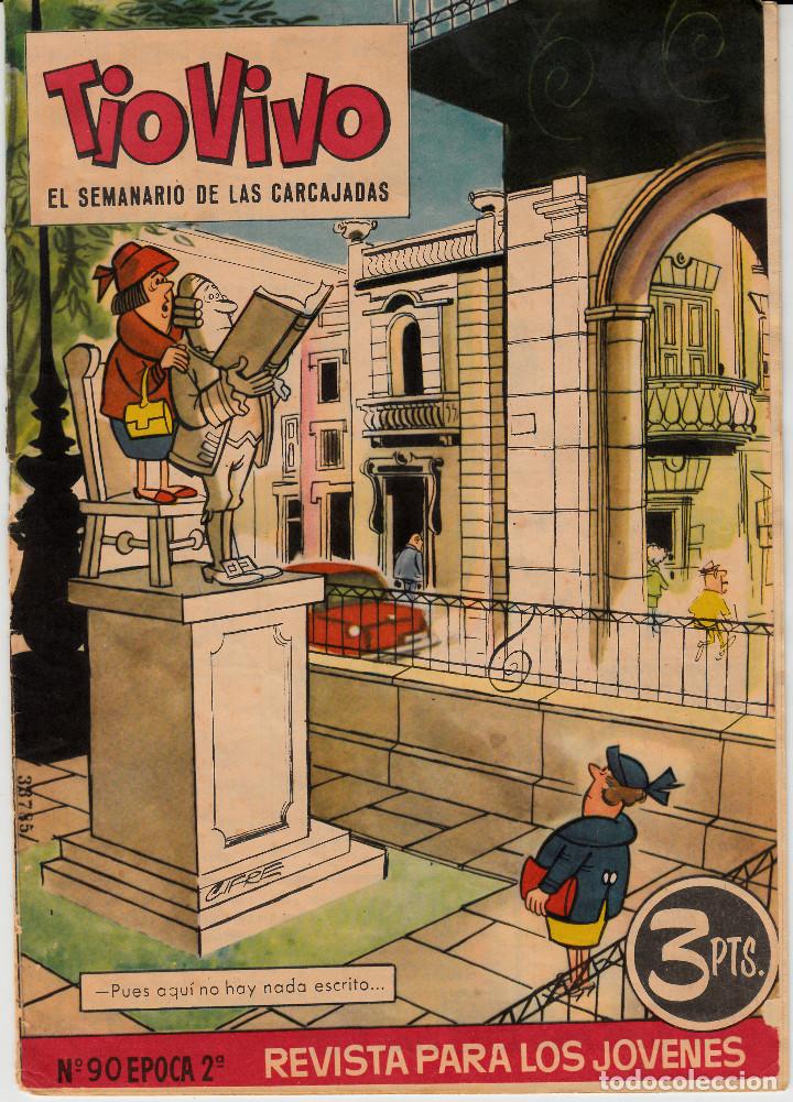 Tebeos: TIO VIVO - 2ª EPOCA NUM. 90 3 PTAS. 1958 - PUEDEN SOLICITAR LOS NÚMEROS QUE LES FALTEN