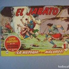 Tebeos: JABATO, EL (1958, BRUGUERA) 136 · 22-V-1961 · LA HISTORIA DE UN MALVADO. Lote 135954182