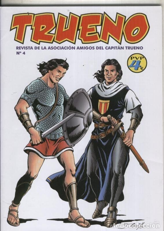 Giornalini: TRUENO-REVISTA DE LA ASOCIACI&Oacute;N DE AMIGOS DEL CAPIT&Aacute;N TRUENO- N&ordm; 4 -2006-INENCONTRABLE-LEA-9952