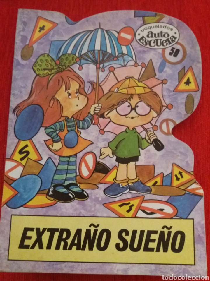 Tebeos: TROQUELADOS AUTOESCUELAS -EXTRA&Ntilde;O SUE&Ntilde;O-
