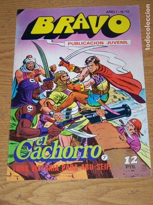 Tebeos: BRAVO N&ordm; 13 EL CACHORRO 7 - Foto 1