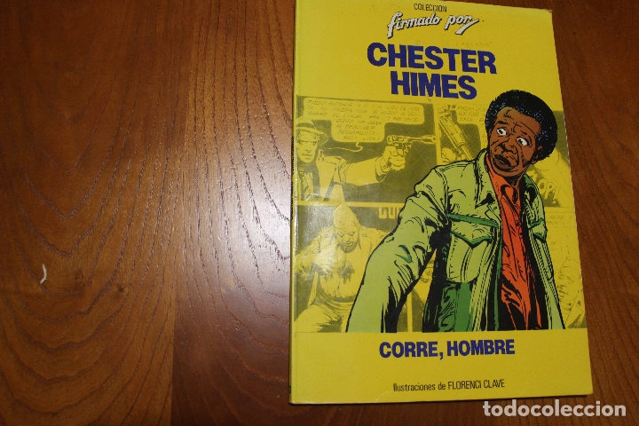 Tebeos: CHESTER HIMES - Corre hombre - Foto 1