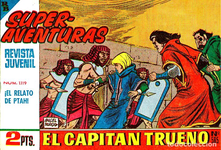 Tebeos: EL CAPITAN TRUENO-585 (BRUGUERA) &Aacute;NGEL PARDO