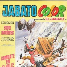 Tebeos: JABATO COLOR COMBATE EN EL VALLE. Lote 189165312