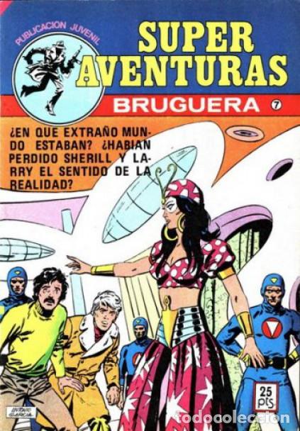 Tebeos: SUPER AVENTURAS-BRUGUERA- N&ordm; 7 -CARLOS FREIXAS-TORREGROSA-J.VIVAS-1978-PERFECTO-DIF&Iacute;CIL-LEA-2910