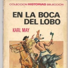 BDs: HISTORIAS SELECCIÓN. KARL MAY. Nº 4. EN LA BOCA DEL LOBO. BRUGUERA, 1ª EDC. 1970. (B/A40). Lote 192897760
