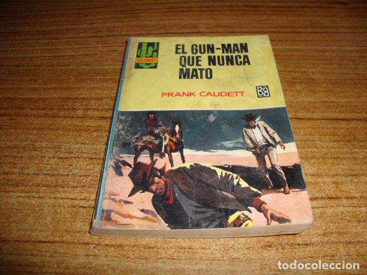Tebeos: NOVELA COLECCION COLORADO FRANK CAUDETT N&ordm; 566