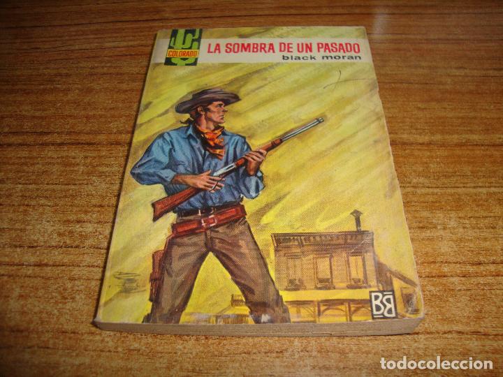 Tebeos: NOVELA COLECCION COLORADO BLACK MORAN N&ordm; 475
