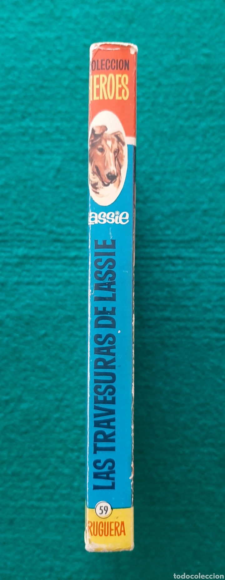 Tebeos: COLECCI&Oacute;N H&Eacute;ROES - LASSIE n&deg; 59 - Foto 3