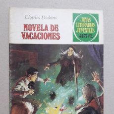 Tebeos: JOYAS LITERARIAS JUVENILES - NOVELA DE VACACIONES (CHARLES DICKENS) - ORIGINAL EDITORIAL BRUGUERA