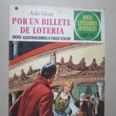 Tebeos: JOYAS LITERARIAS JUVENILES - POR UN BILLETE DE LOTERÍA (JULIO VERNE) EDITORIAL BRUGUERA