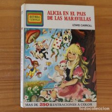 Giornalini: HISTORIAS FAMOSAS 11 ALICIA EN EL PAIS DE LAS MARAVILLAS, LEWIS CARROLL. BRUGUERA 1974