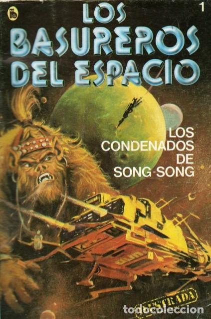 Comics: LOS BASUREROS DEL ESPACIO-BRUGUERA- N&ordm; 1 -LOS CONDENADOS DE SONG-SONG-1986-BUENO-M.DIF&Iacute;CIL-LEA-3975