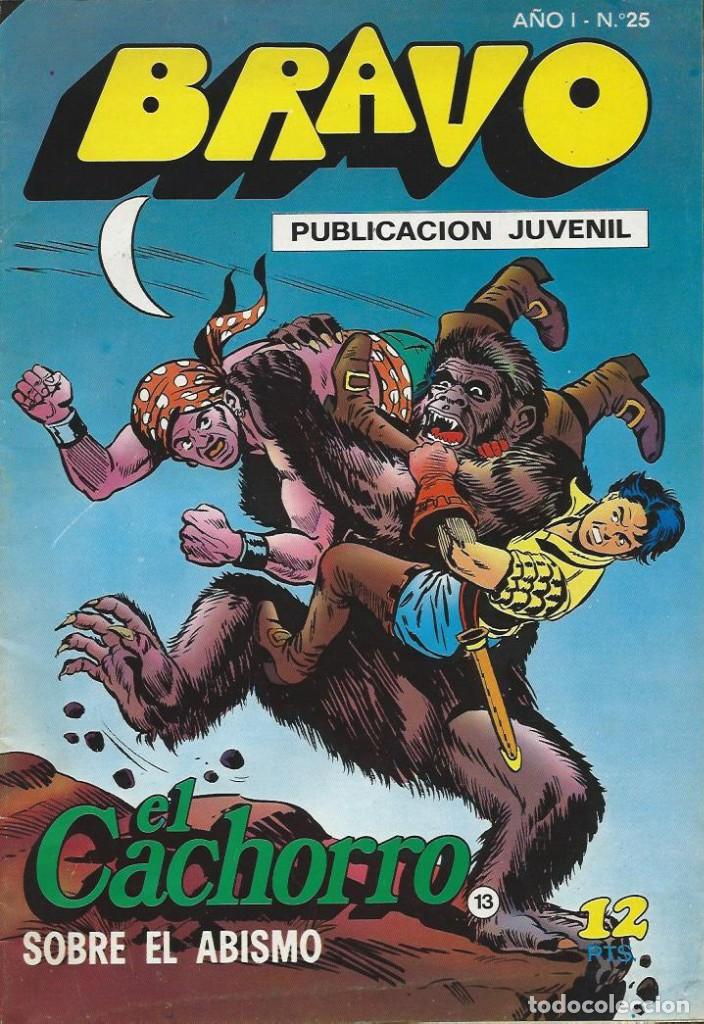 Tebeos: Bravo n&ordm; 25 Bruguera El Cachorro - Foto 1