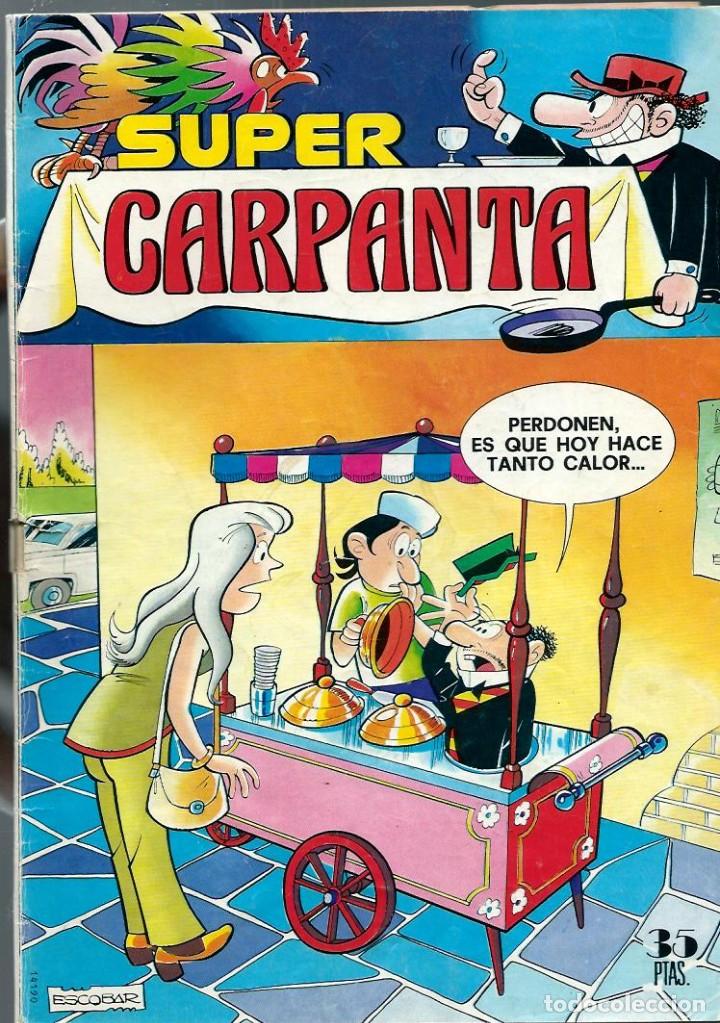 Tebeos: SUPER CARPANTA N&ordm; 18 - BRUGUERA 1978 - Foto 1