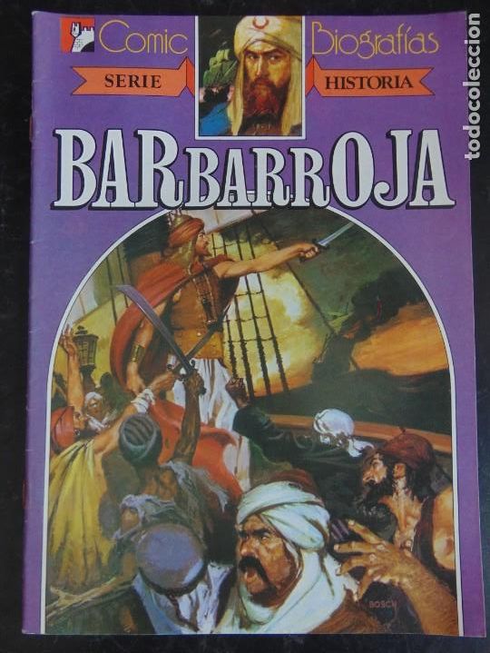 Tebeos: BIOGRAF&Iacute;AS :BARBARROJA - Foto 1