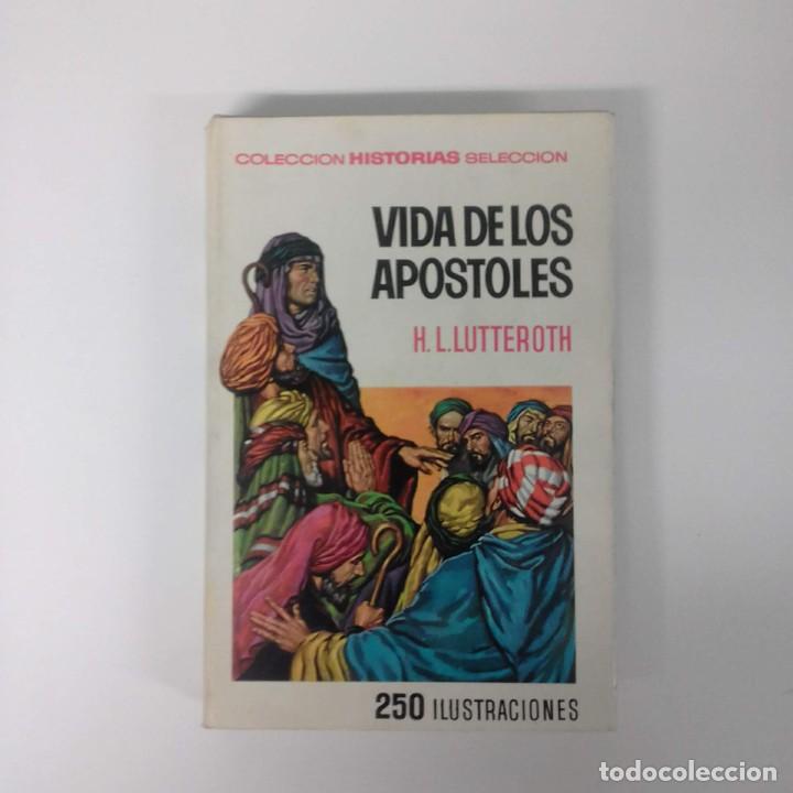 Tebeos: VIDA DE LOS APÓSTOLES (ilustrado) - H.L. LUTTEROTH - ED. BRUGUERA - 1967 - Foto 1 - 228894240