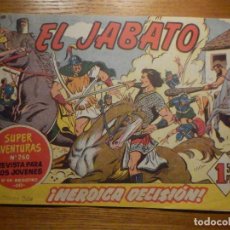Tebeos: COMIC - EL JABATO - NÚMERO, Nº 73 ¡HEROICA DECISIÓN! - BRUGUERA, SUPER AVENTURAS 260 ORIGINAL