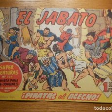 Tebeos: COMIC - EL JABATO - NÚMERO, Nº 98 ¡PIRATAS AL ACECHO! - BRUGUERA, SUPER AVENTURAS 326 ORIGINAL