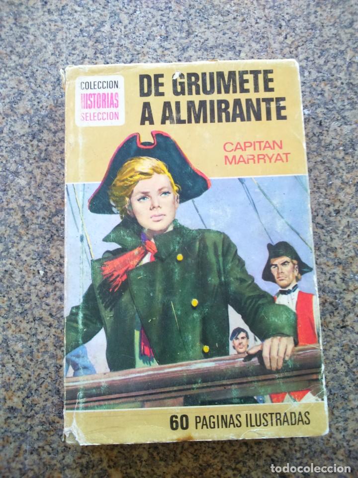 Tebeos: COLECCION HISTORIAS SELECCION -- DE GRUMETE A ALMIRANTE -- BRUGUERA 1976 -- CLASICOS JUVENILES --
