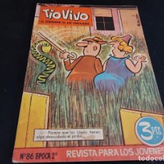 Tebeos: TIO VIVO / EL SEMANARIO DE LAS CARCAJADAS / ÉPOCA 2ª / 86 / 3 PTAS / AÑO 1962 / ESTADO NORMAL